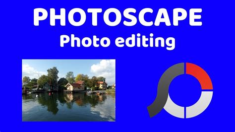 Photoscape Photo Editing Youtube