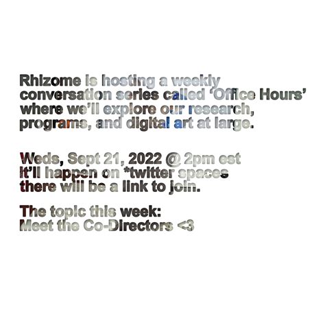 Rhizome > blog > Join Us for Office Hours