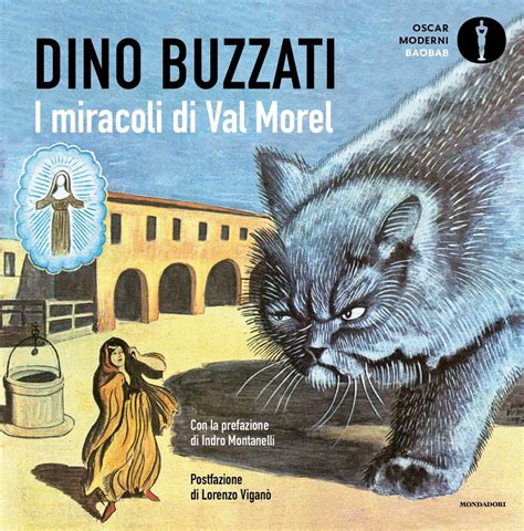 I Miracoli Di Val Morel Dino Buzzati Libri Mondadori