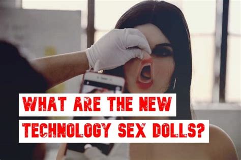 What Are The New Technology Sex Dolls