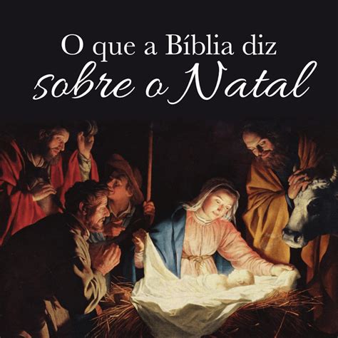 O Que A Bíblia Diz Sobre O Natal - O que a Bíblia diz sobre o Natal | Anabaptist Resources