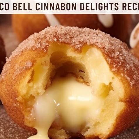 Taco Bell Cinnabon Delights Recipe - Easy Kitchen Guide