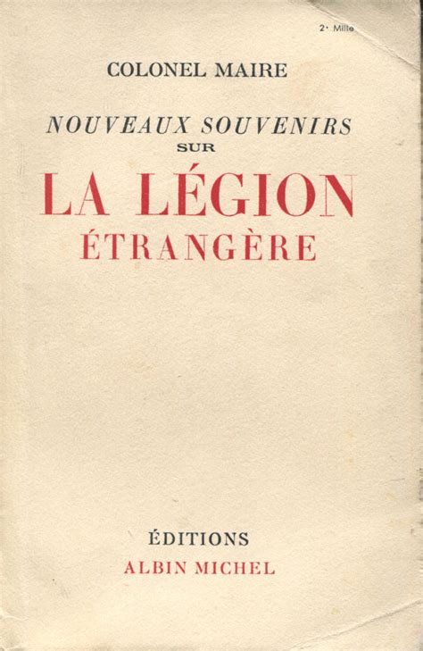 Nouveaux Souvenirs Sur La L Gion Trang Re Par Maire La Porterie