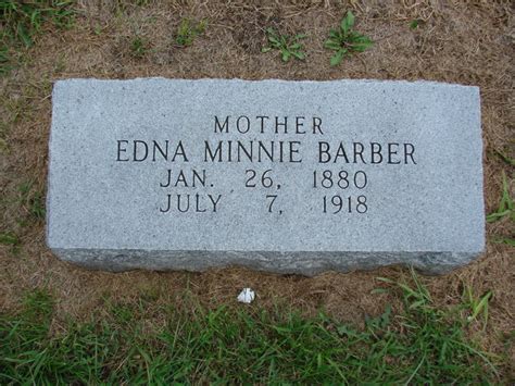 Edna Minnie Kelly Barber 1880 1918 Monumento Find A Grave