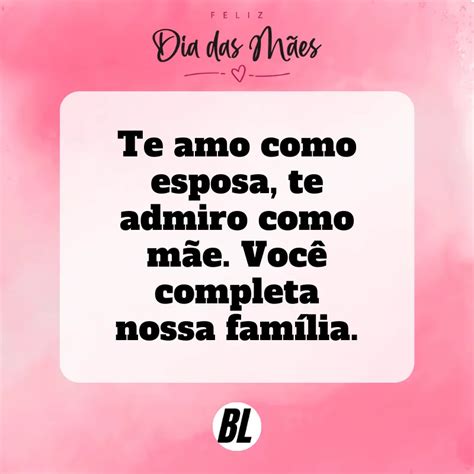 Frases Do Dia Das Mães Para Esposa - 96 frases do dia das mães para esposa