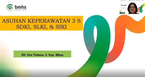 ASUHAN KEPERAWATAN 3S SDKI SLKI SIKI BMHS Nurse