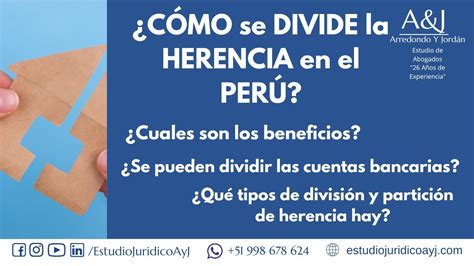 DIVISIÓN y PARTICIÓN de HERENCIA en PERÚ CÓMO se DIVIDE la HERENCIA