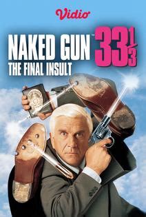Nonton The Naked Gun 33 1 3 The Final Insult 1994 Sub Indo Vidio