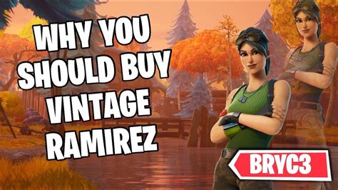 Why You Should Buy Vintage Ramirez Fortnite Skin Youtube