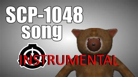 Scp 1048 Song Instrumental Youtube