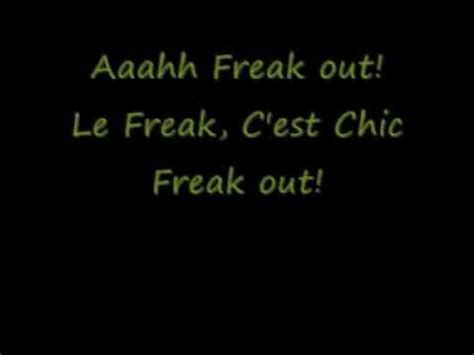 Chic - Le Freak (Freak Out) (Lyrics) - YouTube Music