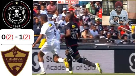 Orlando Pirates Vs Stellenbosch Fc Agg Nd Leg Goals And