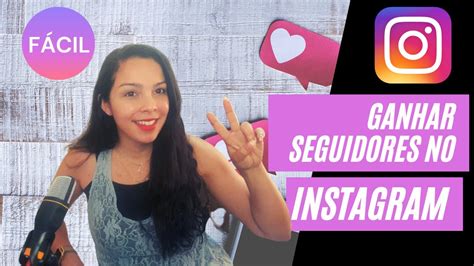 2 FORMAS FÁCEIS DE COMO GANHAR SEGUIDORES NO INSTAGRAM YouTube