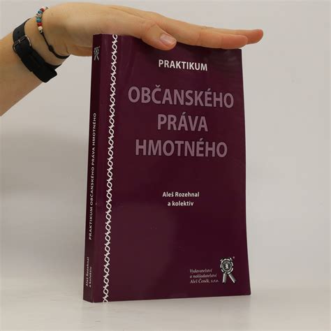 Praktikum Ob Ansk Ho Pr Va Hmotn Ho Kolektiv Knihobot Cz