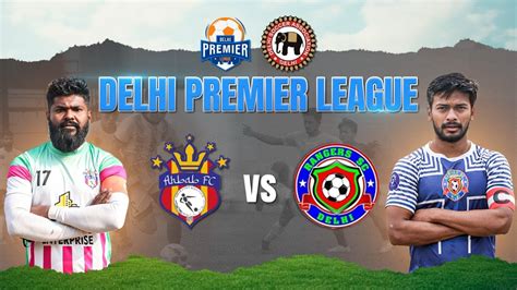 Ahbab Fc Vs Rangers Sc Delhi Premier League 2023 2024 Youtube