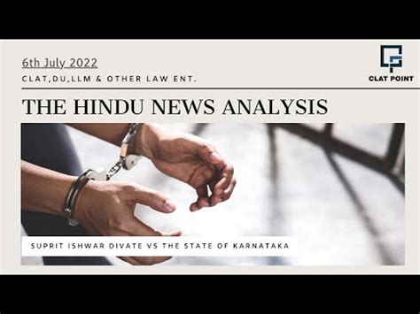 Th July The Hindu Analysis For Clat Video Lecture