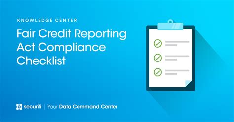 Fair Credit Reporting Act Fcra Compliance Checklist Securiti