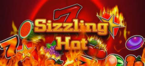 Sizzling Hot Game And Its Gaming Process Bonuses And Other Concepts