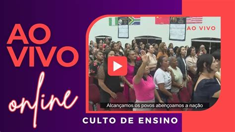 Ao Vivoculto De Ensino Encontro De Mulheres Assembleia De Deus Em