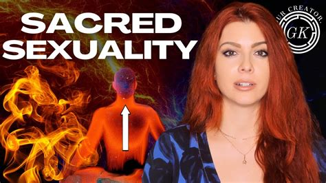 Activating Your Sacral Power Sexual Energy Transmutation And Life