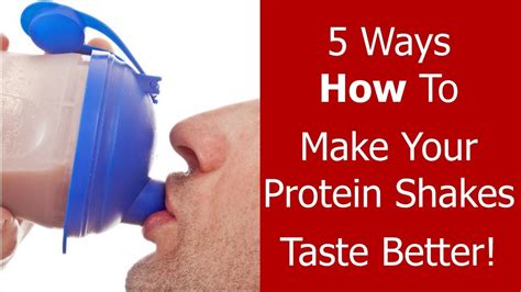 Ways How To Make Your Protein Shakes Taste Better Youtube