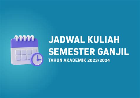 Jadwal Kuliah Semester Ganjil Tahun Akademik 2023 2024 STAI AL YASINI