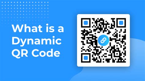 Everything About Dynamic Qr Codes Choosing The Right Now