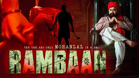 RAMBAAN Mohanlal Malayalam Movie Joshiy Chemban Vinod Jose