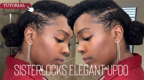 Sisterlocks Hairstyles Elegant Updo Style Cicely Justine Youtube