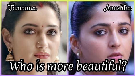 Tamanna Bhatia Vs Anushka Shetty Facial Beauty Comparison Youtube