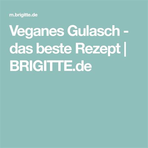 Veganes Gulasch - das beste Rezept | Recipe