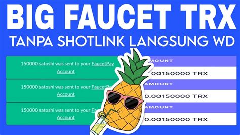 Big Faucet Trx Tanpa Shotlink Instan Whitdrow Faucet Trx Free Trx