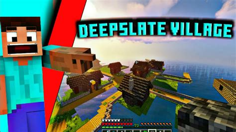 How I Made DEEPSLATE Village In Minecraft Hardcore BulkyStar YouTube