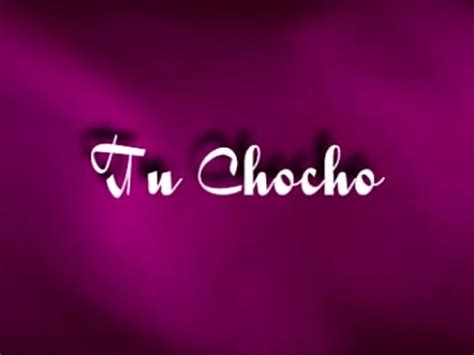 Tu Chocho XVIDEOS
