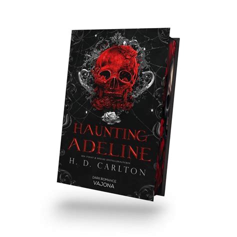 Haunting Adeline: DARK ROMANCE | Der TikTok-Erfolg auf Deutsch ...
