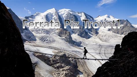 Ferrata Piz Trovat Youtube