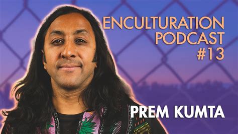 Prem Kumta Psychedelics Ancient Tecnhologies Indigenous Lineages