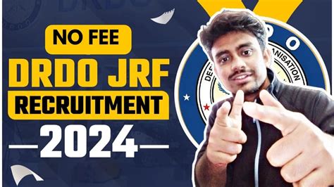 DRDO RECRUITMENT 2024 RS 50 000 MONTH NO FEE FRESHERS ELIGIBLE