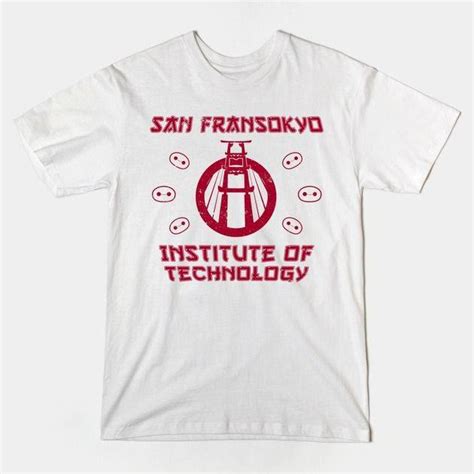 San Fransokyo Institute of Technology T-Shirt - The Shirt List