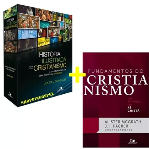 Kit História Ilustrada Do Cristianismo Box 2v Fundamentos