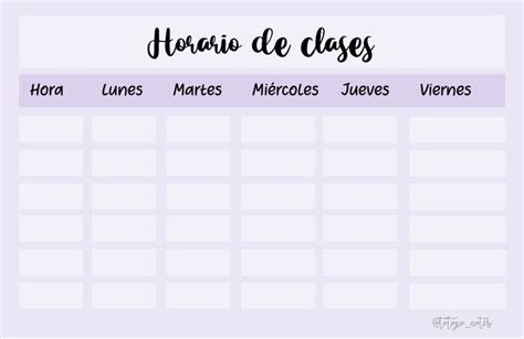 💜 Horario De Clases ★ En 2024 Horario De Clases Horario De