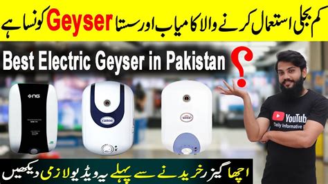 Electric Geyser Price In Pakistan Best Electric Geyser In Pakistan