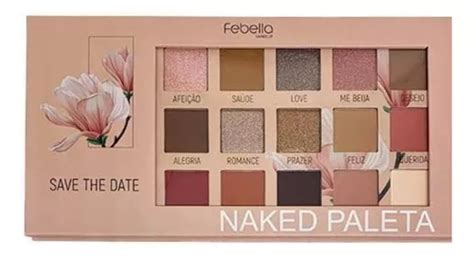 Paleta De Sombra Naked Save The Date Febella Makeup MercadoLivre