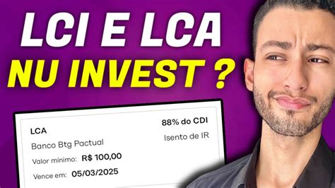 Nu Invest Como Funciona A Lci E Lca Youtube