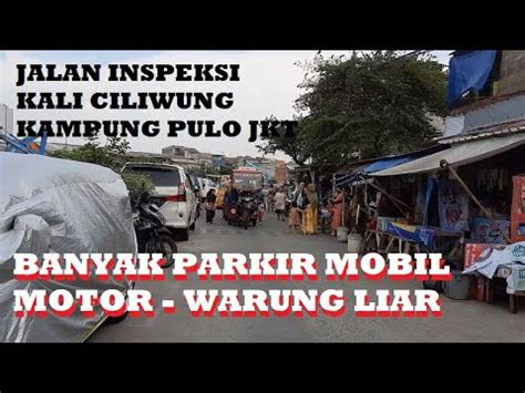 Banyak Mobil Motor Pakir Warung Kandang Dan Rumah Liar Di Jln