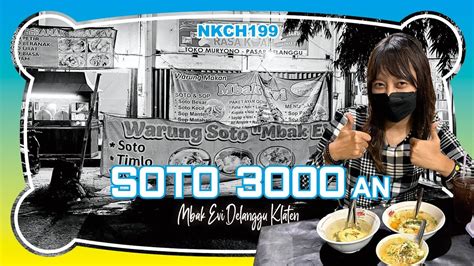 Nkch Warung Soto Mbak Evi Nomnom Klaten Kuliner Klaten Youtube