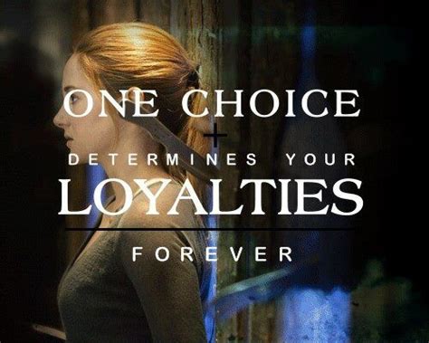 "Once choice determines your loyalties forever."