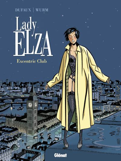 Lady Elza Tome 1: Excentric Club – Stuart Ng Books