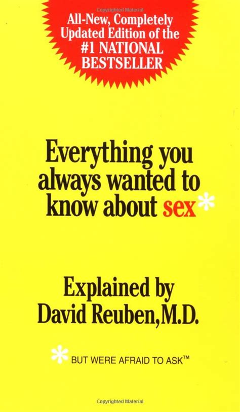 Everything You Always Wanted To Know About Sex But Were Afraid To Ask