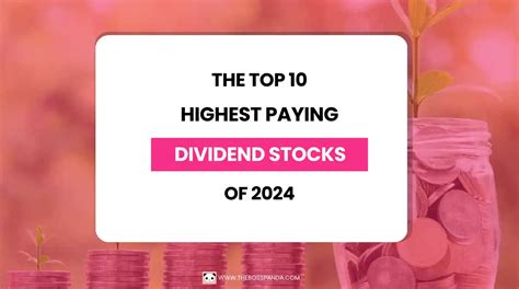 The Top 10 Highest Paying Dividend Stocks Of 2024 For Making Monthly Dividends